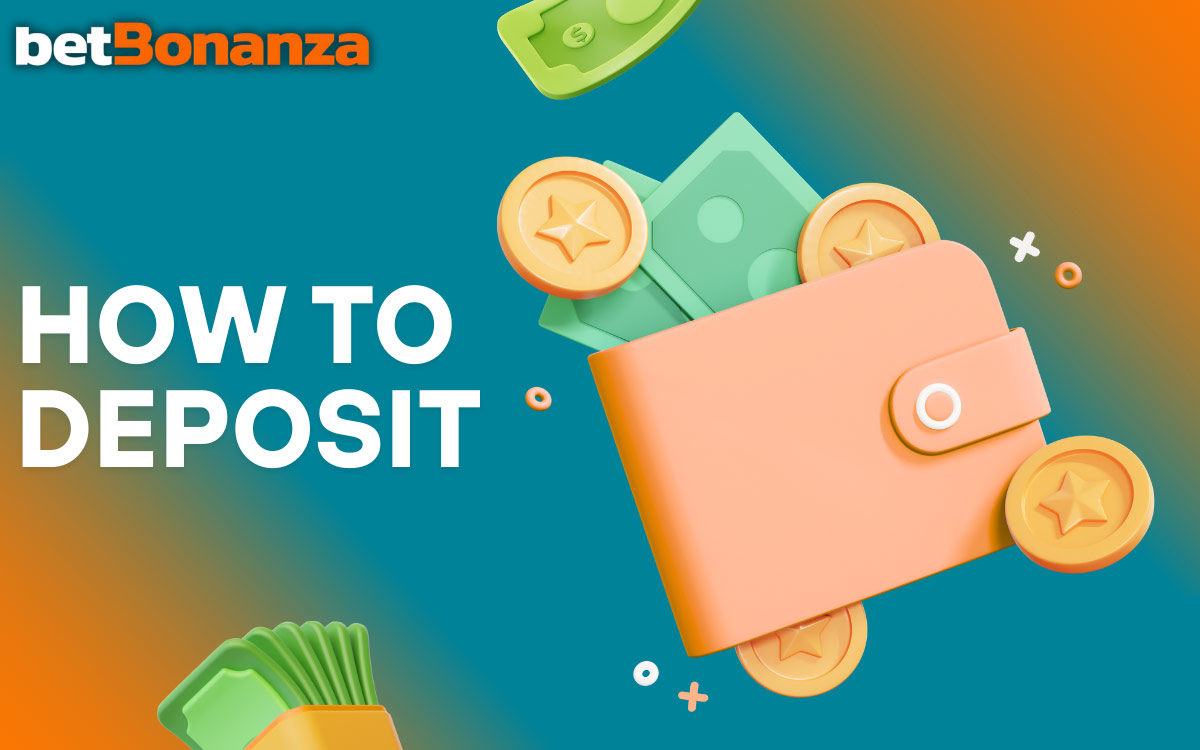 Betbonanza How to Deposit