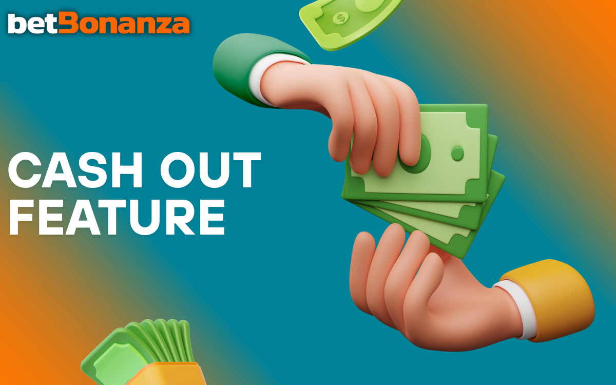 Betbonanza Cash Out Feature
